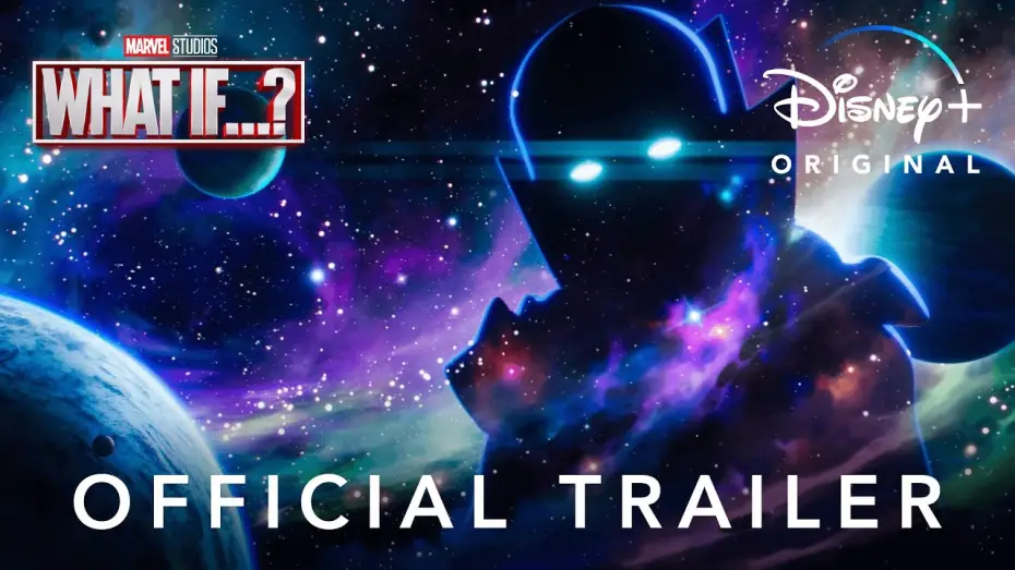 Видео к сериалу What If...? — Official Trailer