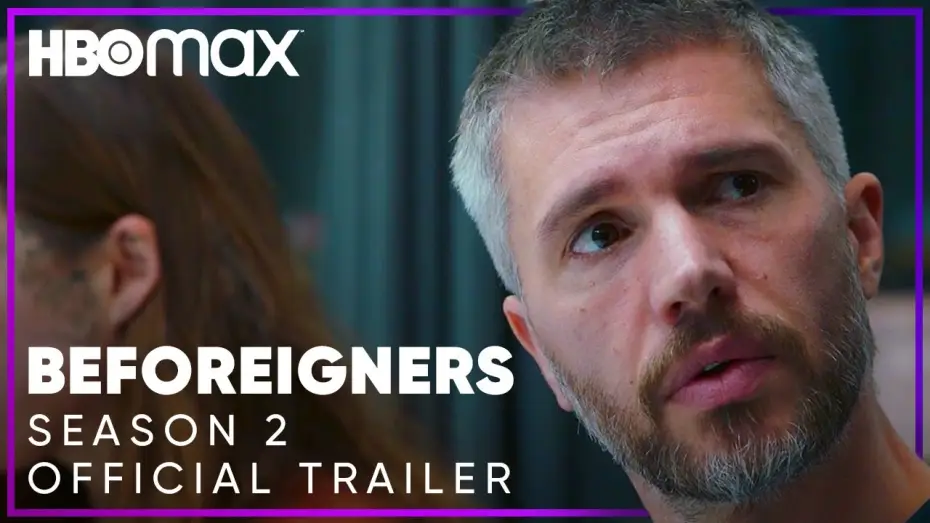 Video for the series Beforeigners — Season 2 Official Trailer