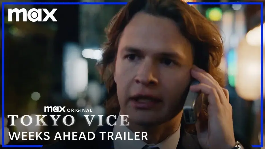 Video for the series Tokyo Vice — Season 2 Weeks Ahead Trailer