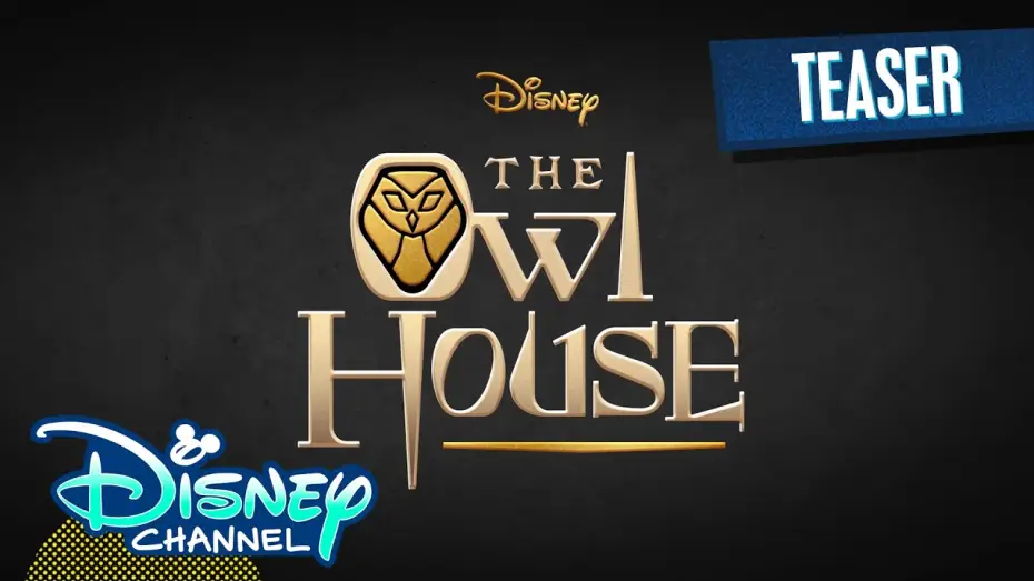 Video for the series The Owl House — Teaser