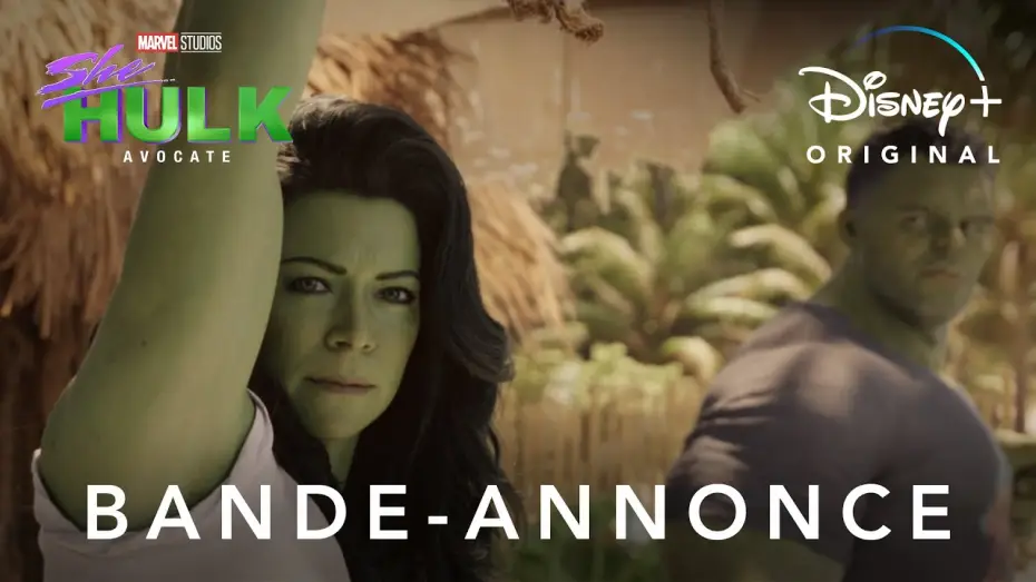 Video for the series She-Hulk: Attorney at Law — Bande-annonce officielle [VF]
