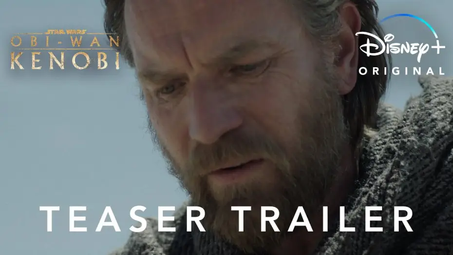 Video for the series Obi-Wan Kenobi — Teaser Trailer