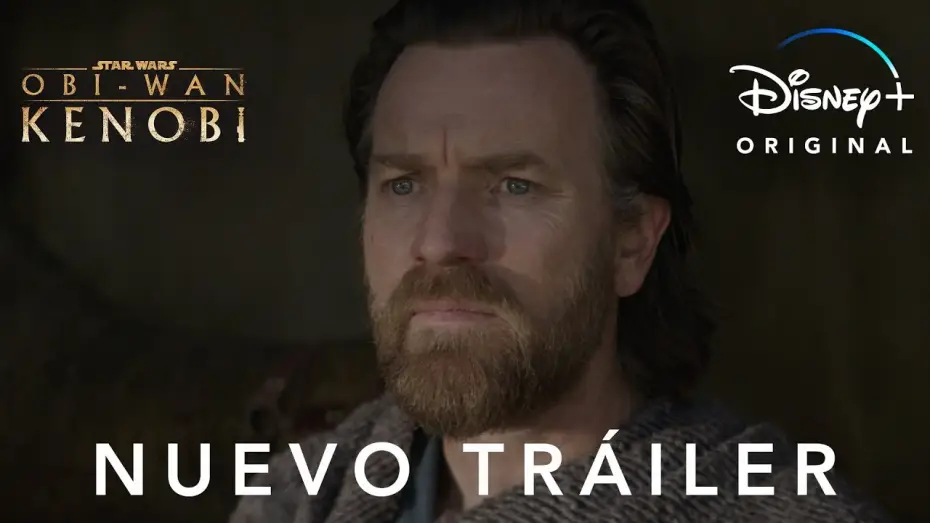 Video for the series Obi-Wan Kenobi — Nuevo Tráiler