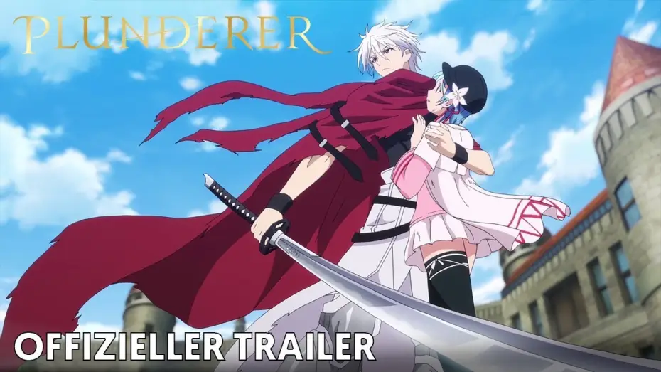 Video for the series Plunderer — Plunderer | Offizieller Trailer