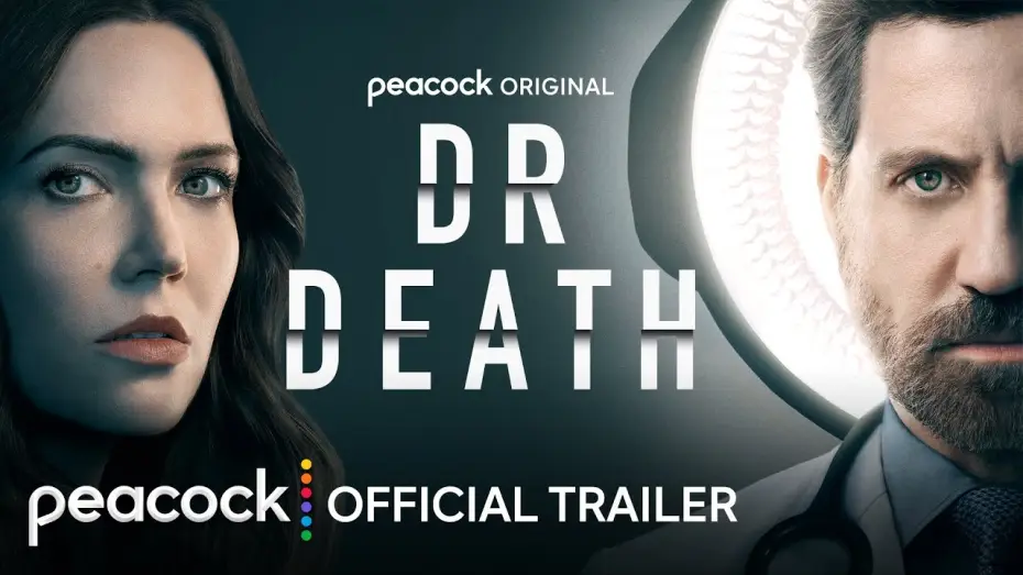 Video for the series Dr. Death — Season 2 Official Trailer