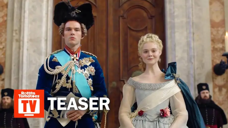 Видео к сериалу The Great — The Great Season 1 Teaser | Rotten Tomatoes TV