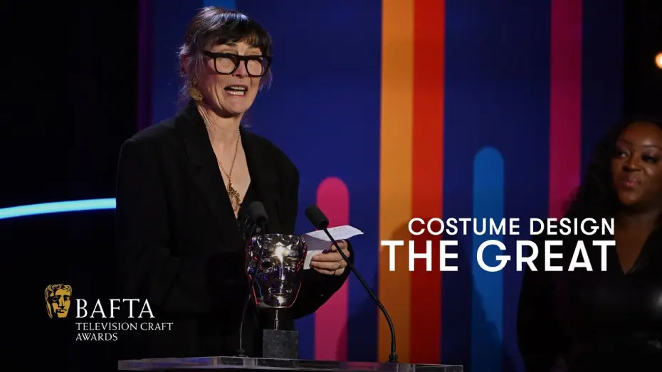 Video for the series The Great — Sharon Long collects the Costume Design BAFTA for her work on The Great | BAFTA TV Craft Awards 2024