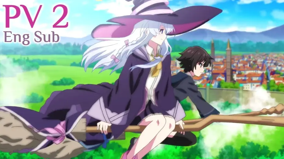 Video for the series Wandering Witch: The Journey of Elaina — [Eng Sub] Wandering Witch: The Journey of Elaina Anime PV 2 - Majo no Tabitabi
