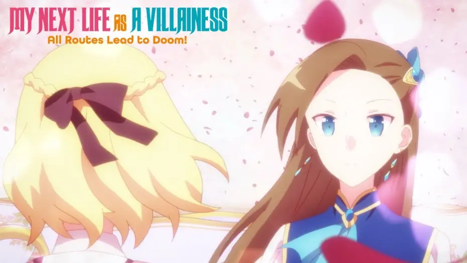 Video for the series My Next Life as a Villainess: All Routes Lead to Doom! — My Next Life as a Villainess: All Routes Lead to Doom! - Opening | Shoujo no Route wa Hitotsu Janai!
