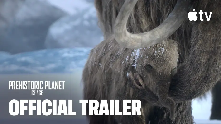 Video for the series Prehistoric Planet — Ice Age - Season 3 Official Trailer