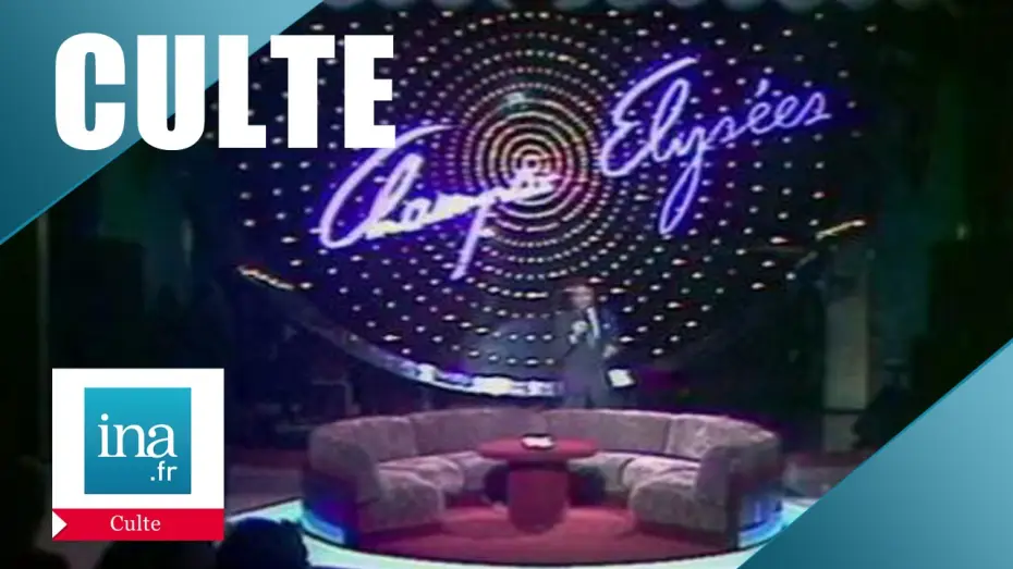Video for the series Champs-Elysées — Culte: Champs Elysées, la 1ère émission | Archive INA 1982