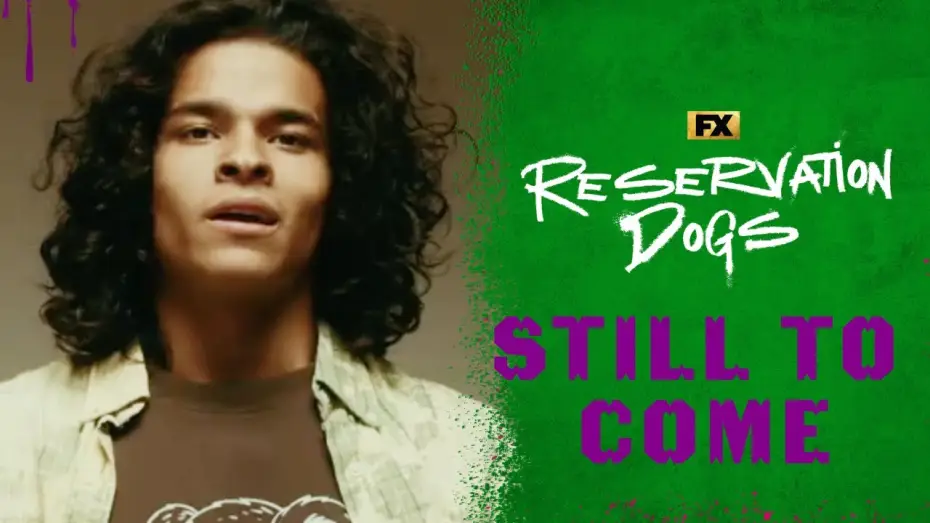 Video for the series Reservation Dogs — S3 Teaser - Still to Come This Season