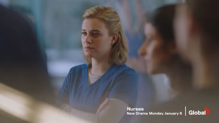 Video for the series Nurses — 'Nurses' Series Trailer | Episode 1 Early Special Preview - Watch NOW on GlobalTV.com, Global TV App