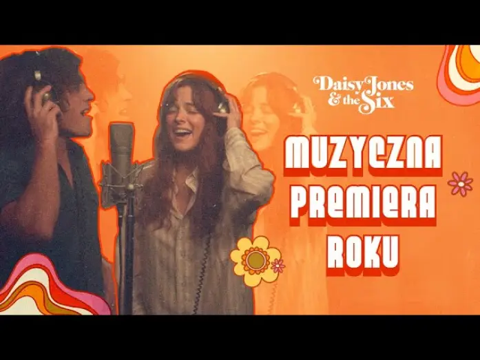 Video for the series Daisy Jones & the Six — Daisy Jones and The Six | Oficjalny Zwiastun | Prime Video Polska