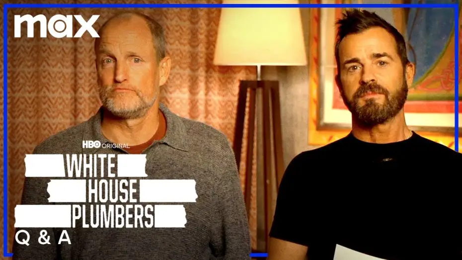 Video for the series White House Plumbers — Woody Harrelson & Justin Theroux On Recreating Watergate