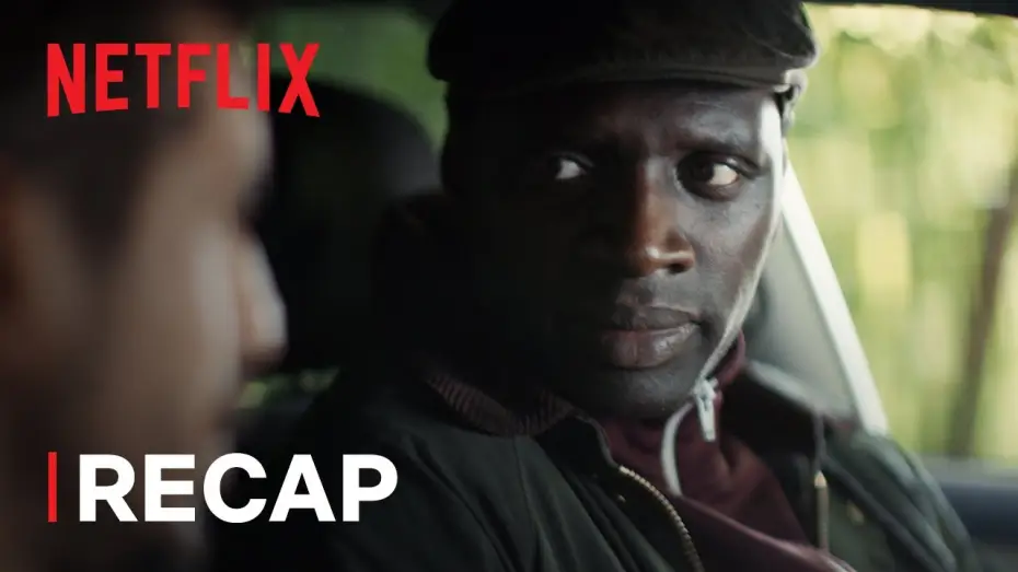 Video for the series Lupin — Season 1 Recap