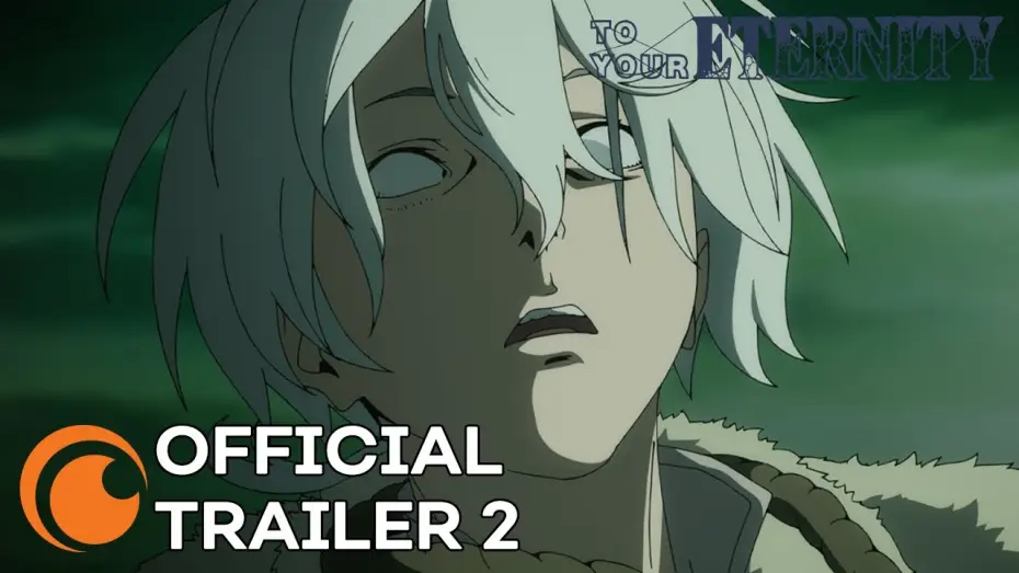 Video for the series To Your Eternity — Official Trailer 2 [Subtitled]