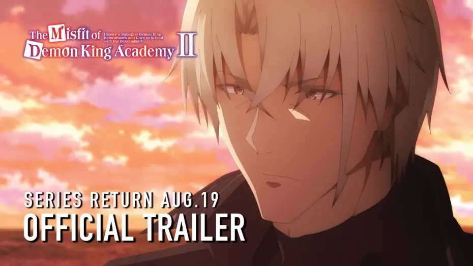 Video for the series The Misfit of Demon King Academy — Season 2 New Episodes Teaser Trailer [Subtitled]