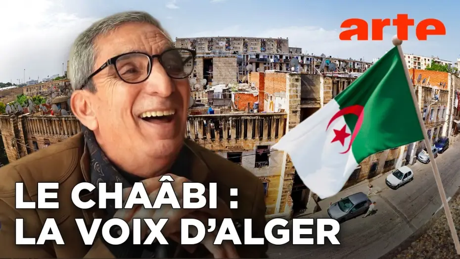 Video for the series Invitation Au Voyage — Invitation Au Voyage - Le Chaâbi, la voix d'Alger