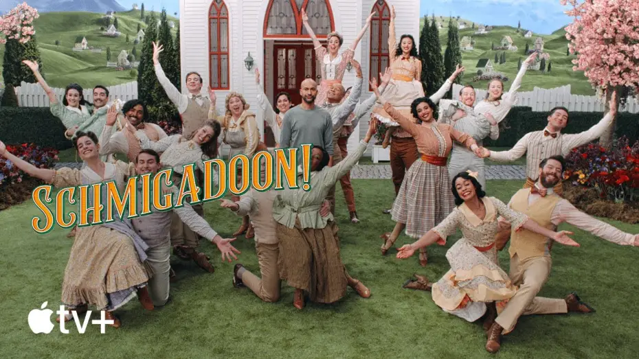 Video for the series Schmigadoon! — First Look