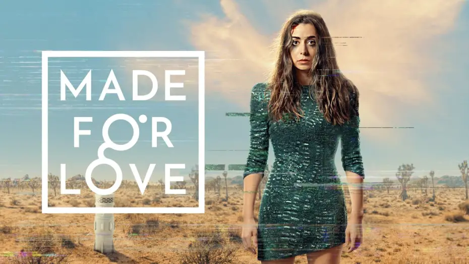 Video for the series Made for Love — Trailer