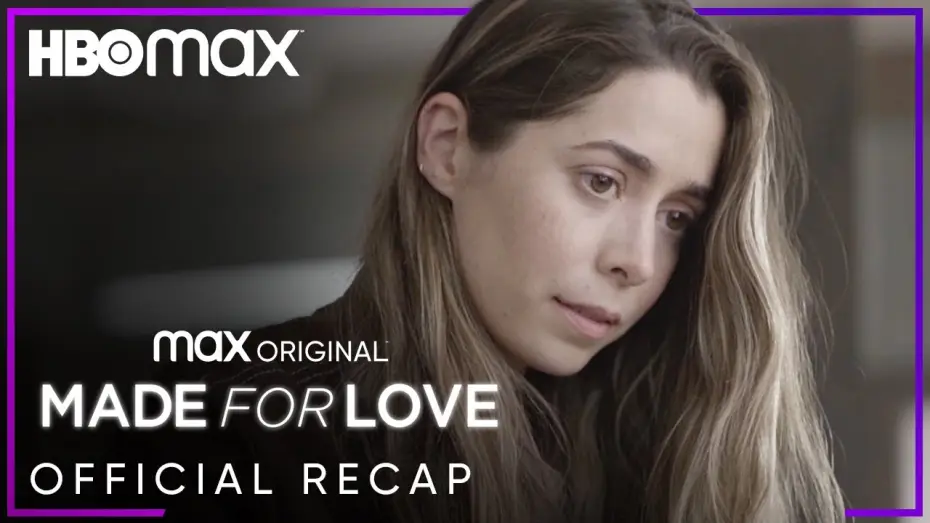 Video for the series Made for Love — Season 1 — Season 1 Recap