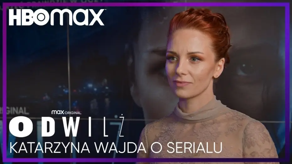 Video for the series The Thaw — Kasia Wajda │ o pierwszoplanowej roli w serialu