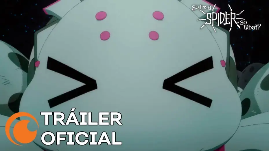 Video for the series So I'm a Spider, So What? — So I’m a Spider, So What? | TRÁILER OFICIAL 2