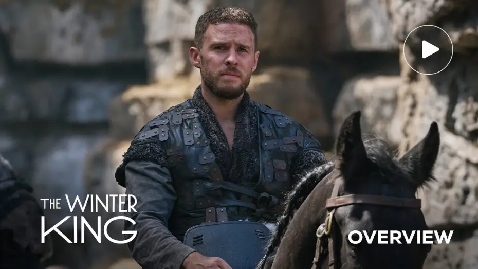 Video for the series The Winter King — Season 1 — Season Overview
