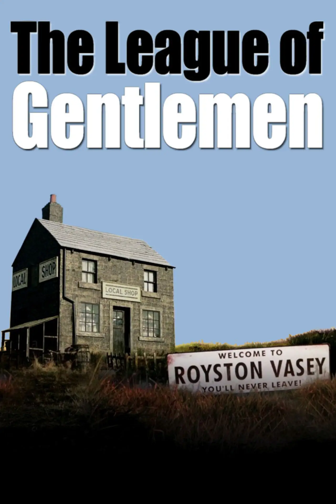 Series poster "The League of Gentlemen"