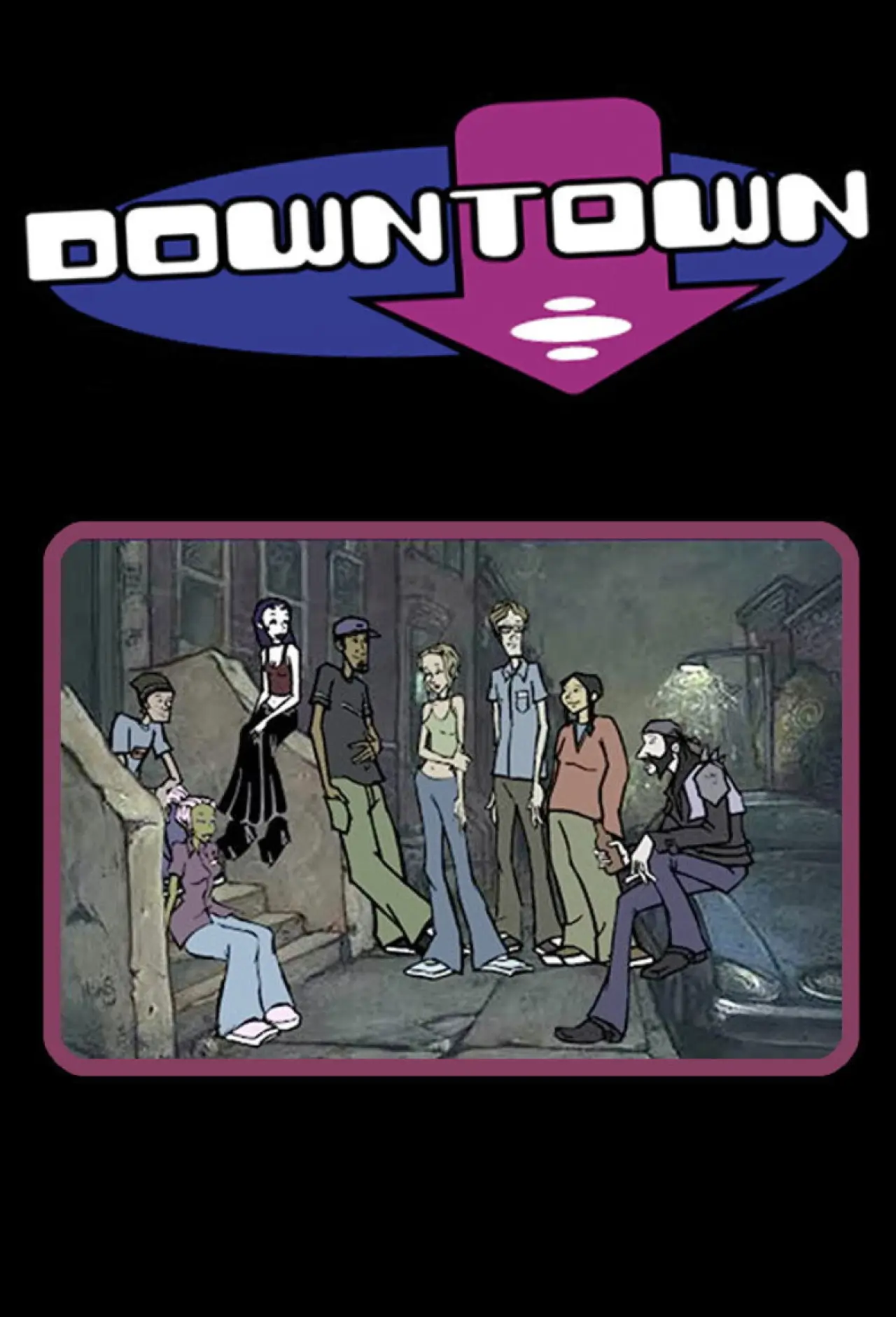 Series poster "Downtown"