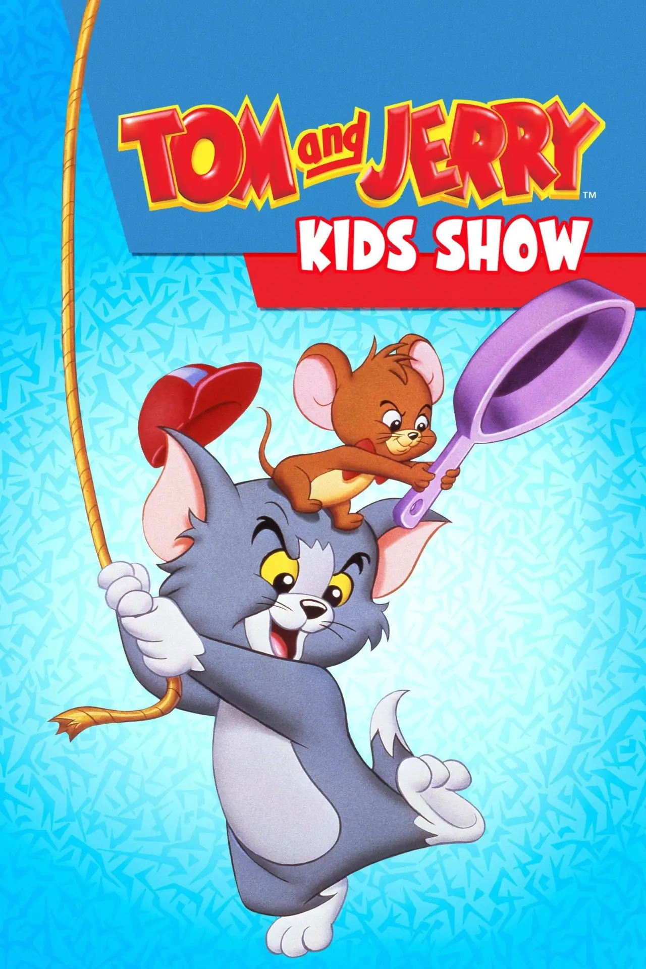 Постер к сериалу "Tom & Jerry Kids Show"