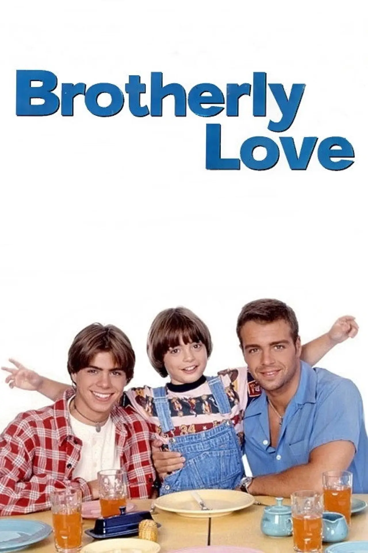 Series poster "Brotherly Love"