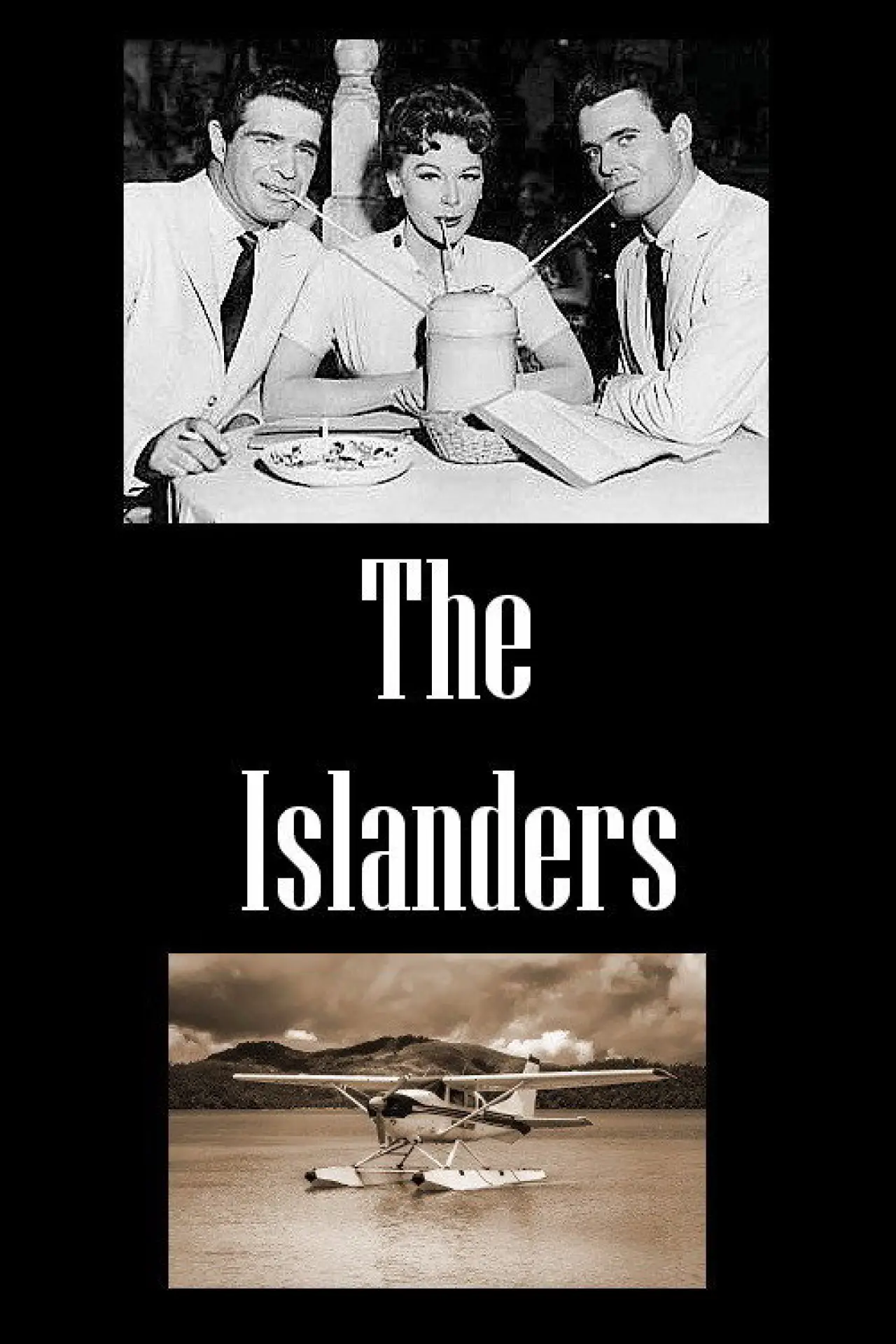 Series poster "The Islanders"
