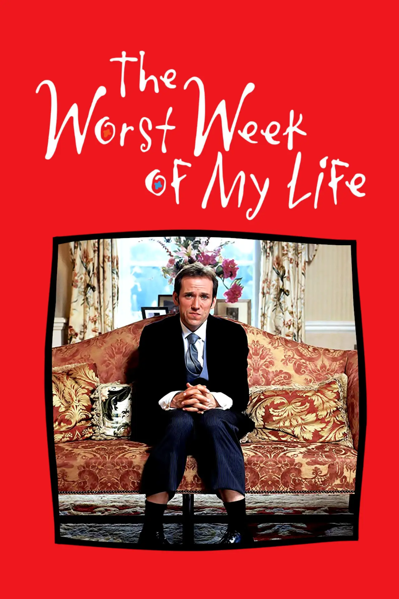 Series poster "The Worst Week of My Life"