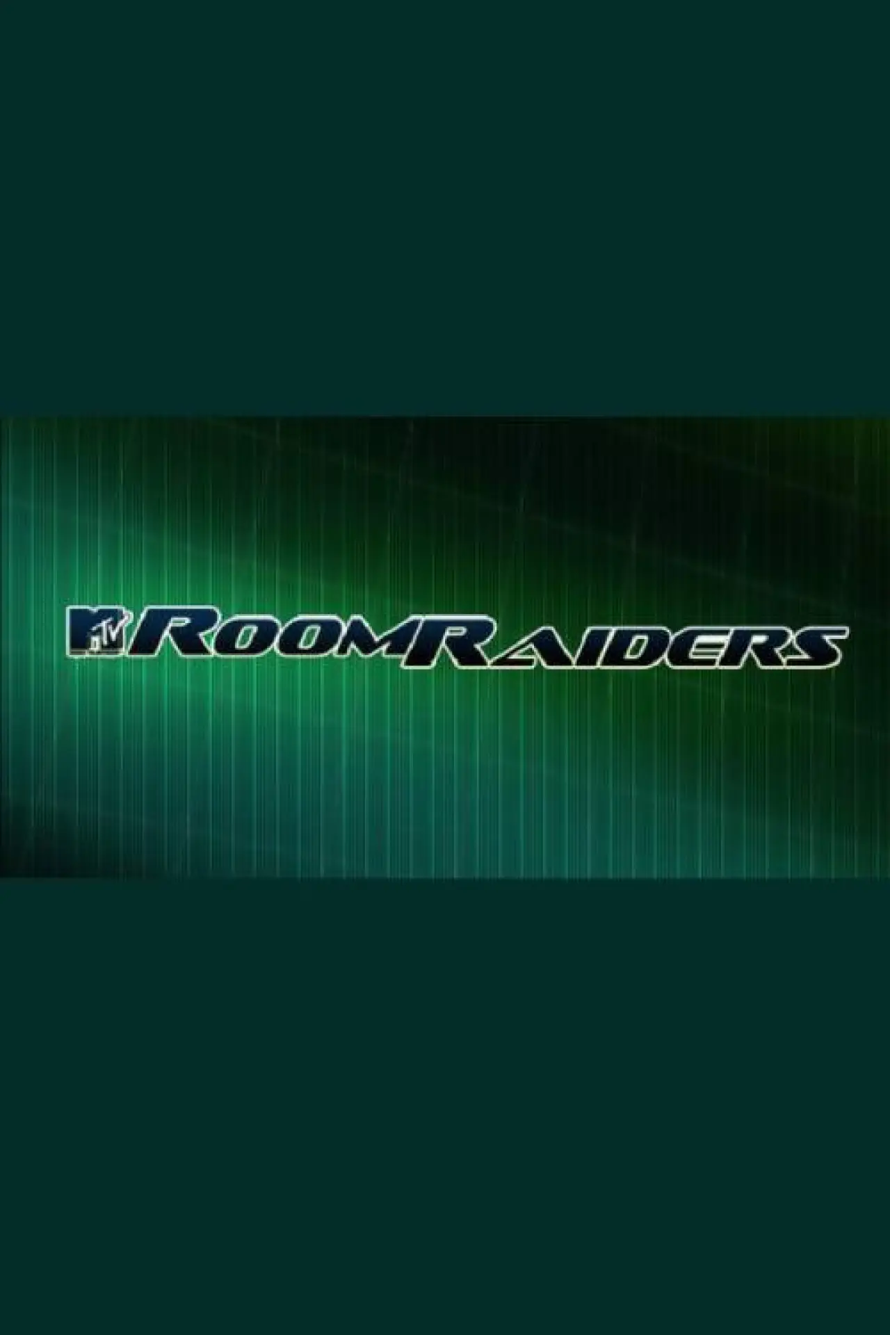 Series poster "Room Raiders"