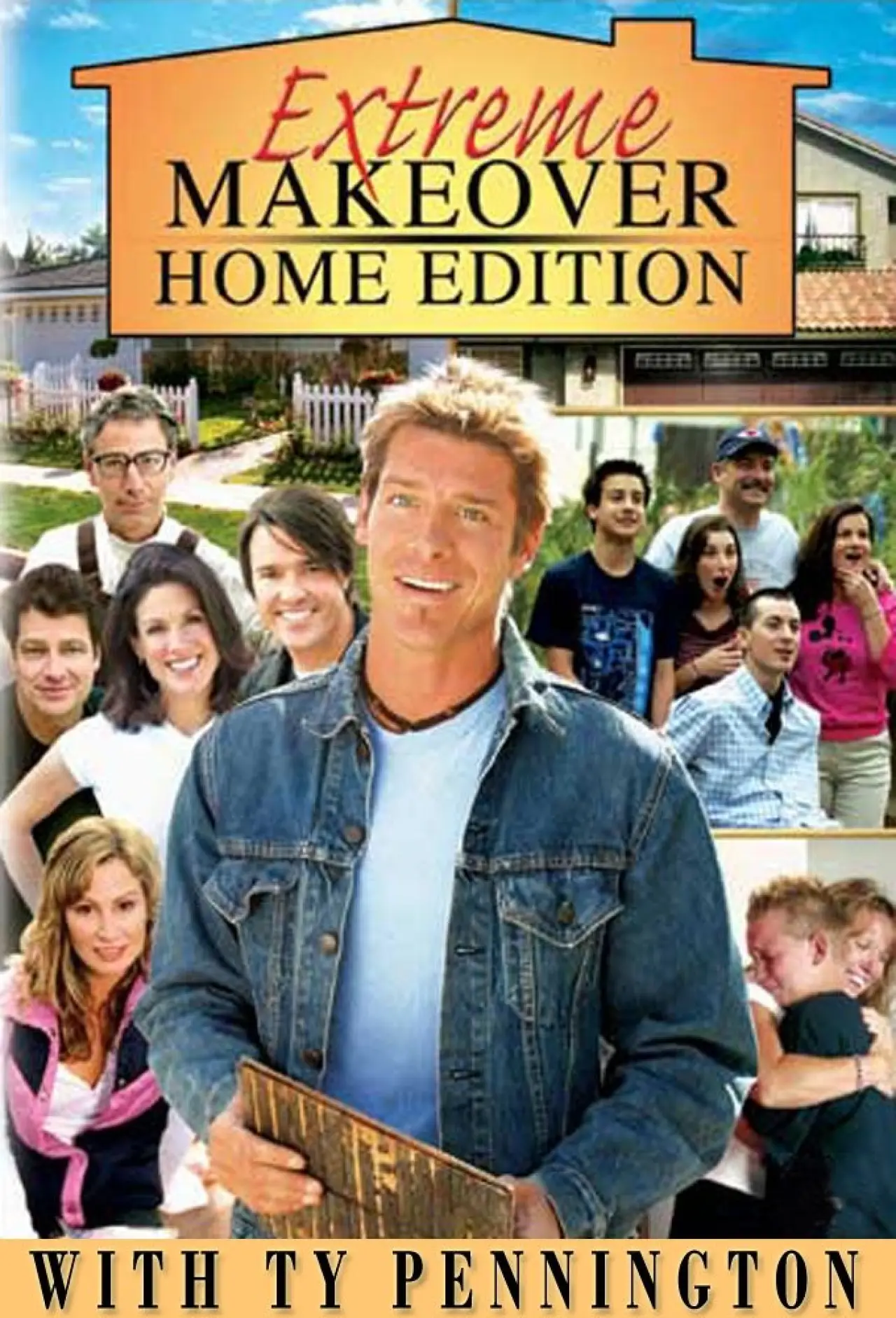 Постер к сериалу "Extreme Makeover: Home Edition"