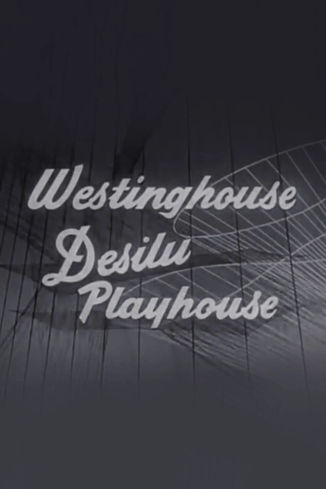 Series poster "Westinghouse Desilu Playhouse"