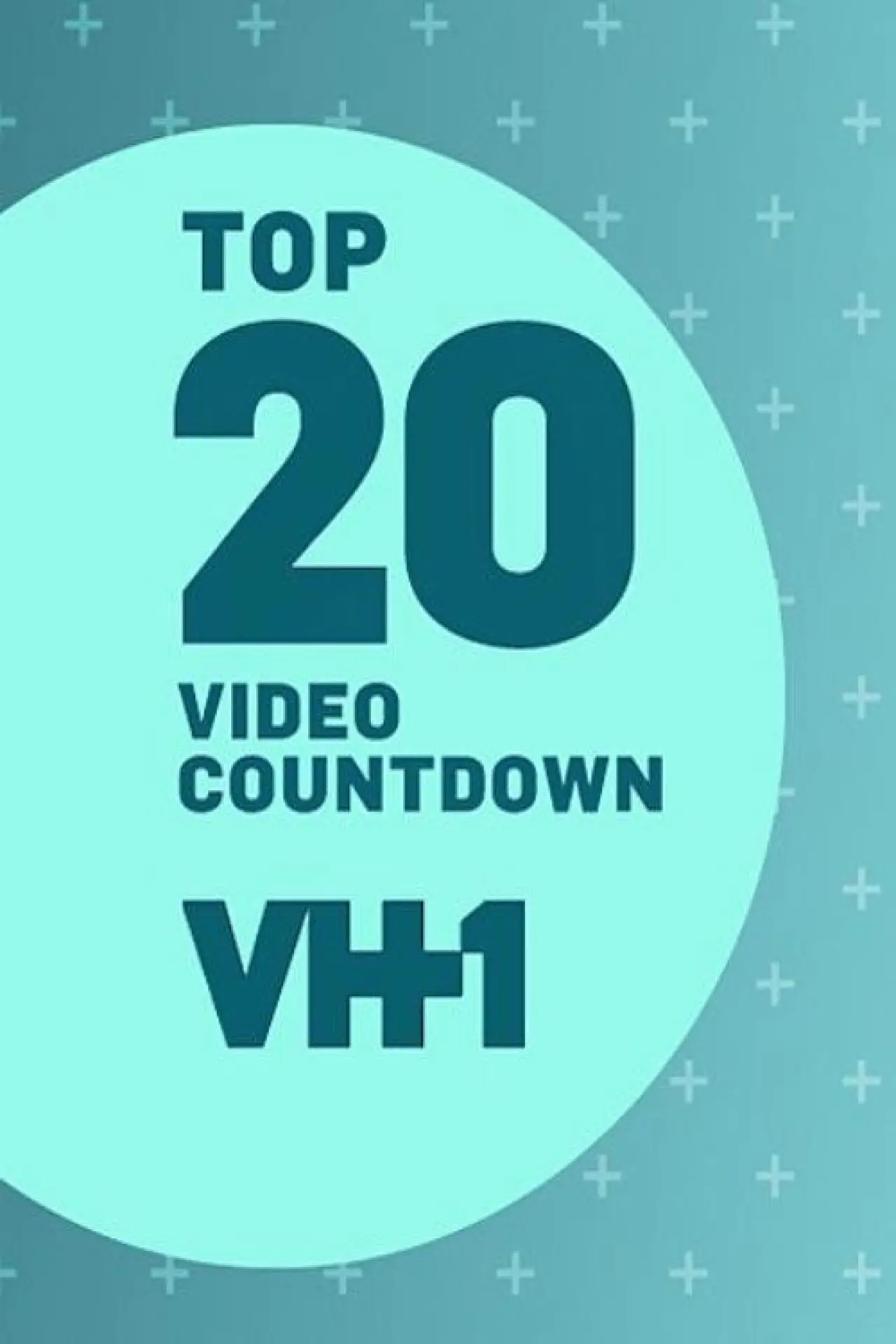 Постер к сериалу "VH1 Top 20 Video Countdown"