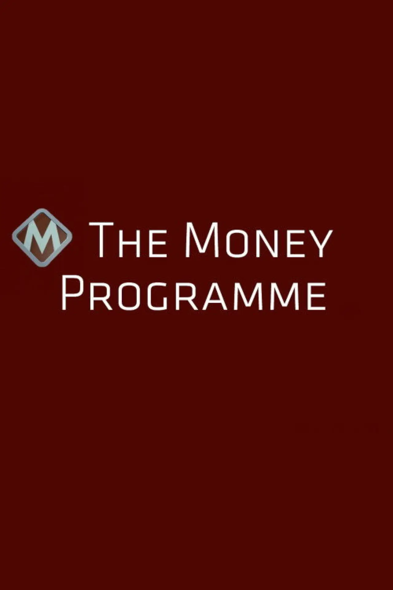 Series poster "The Money Programme"