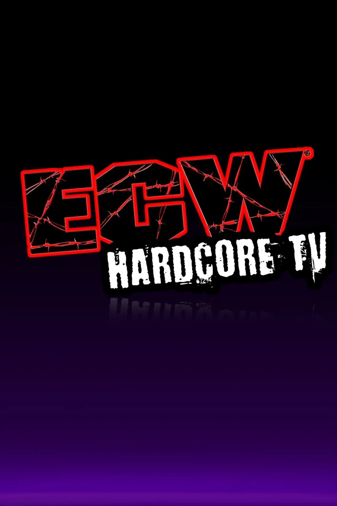 Постер к сериалу "ECW Hardcore TV"