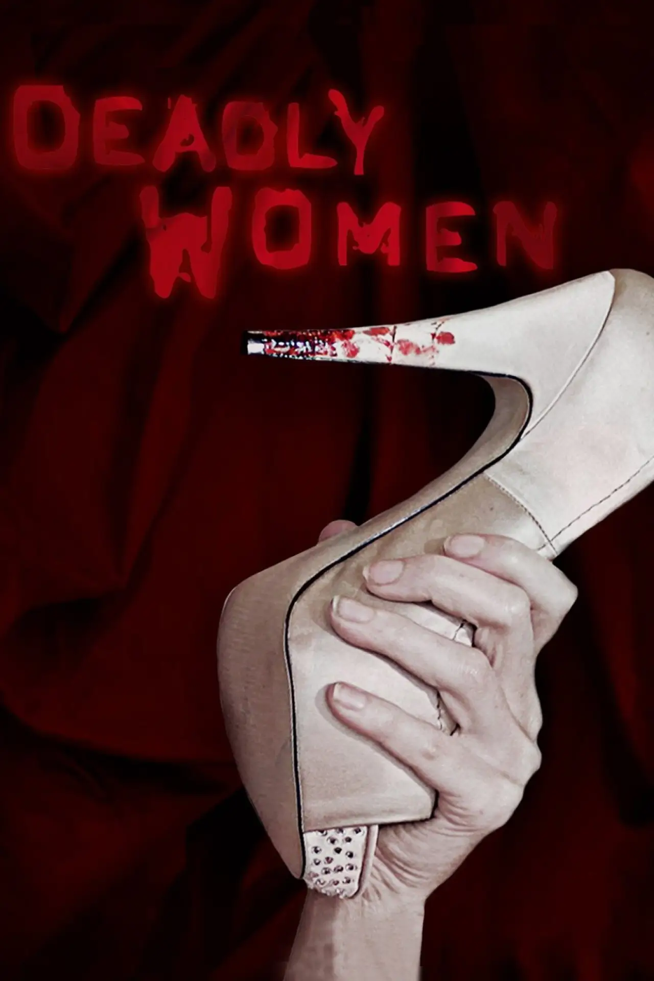Постер к сериалу "Deadly Women"