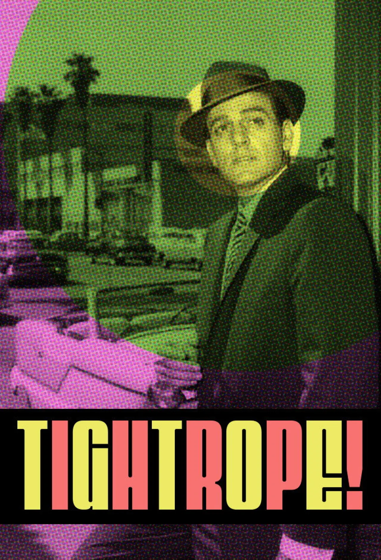 Series poster "Tightrope"