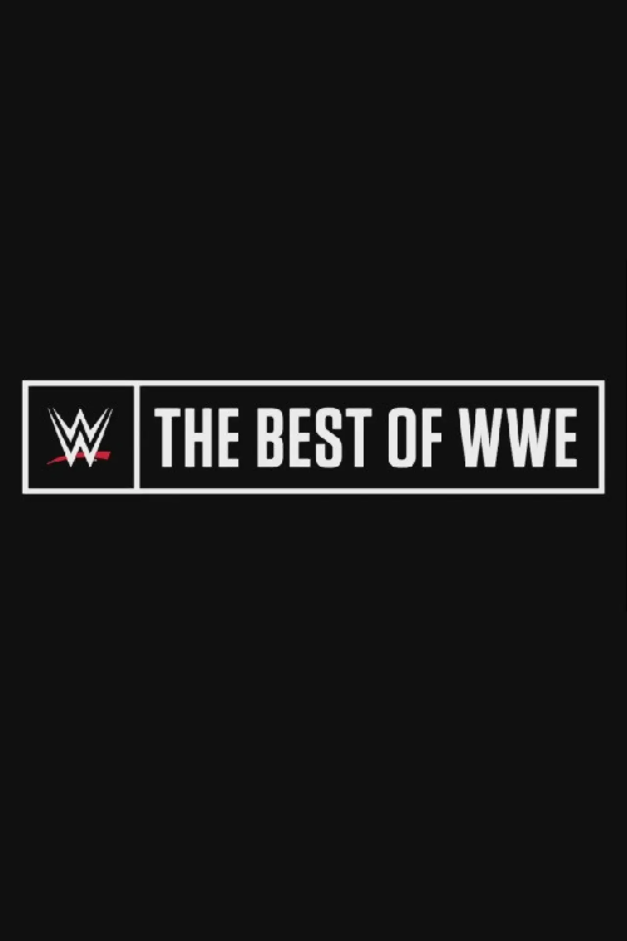 Постер к сериалу "The Best of WWE"