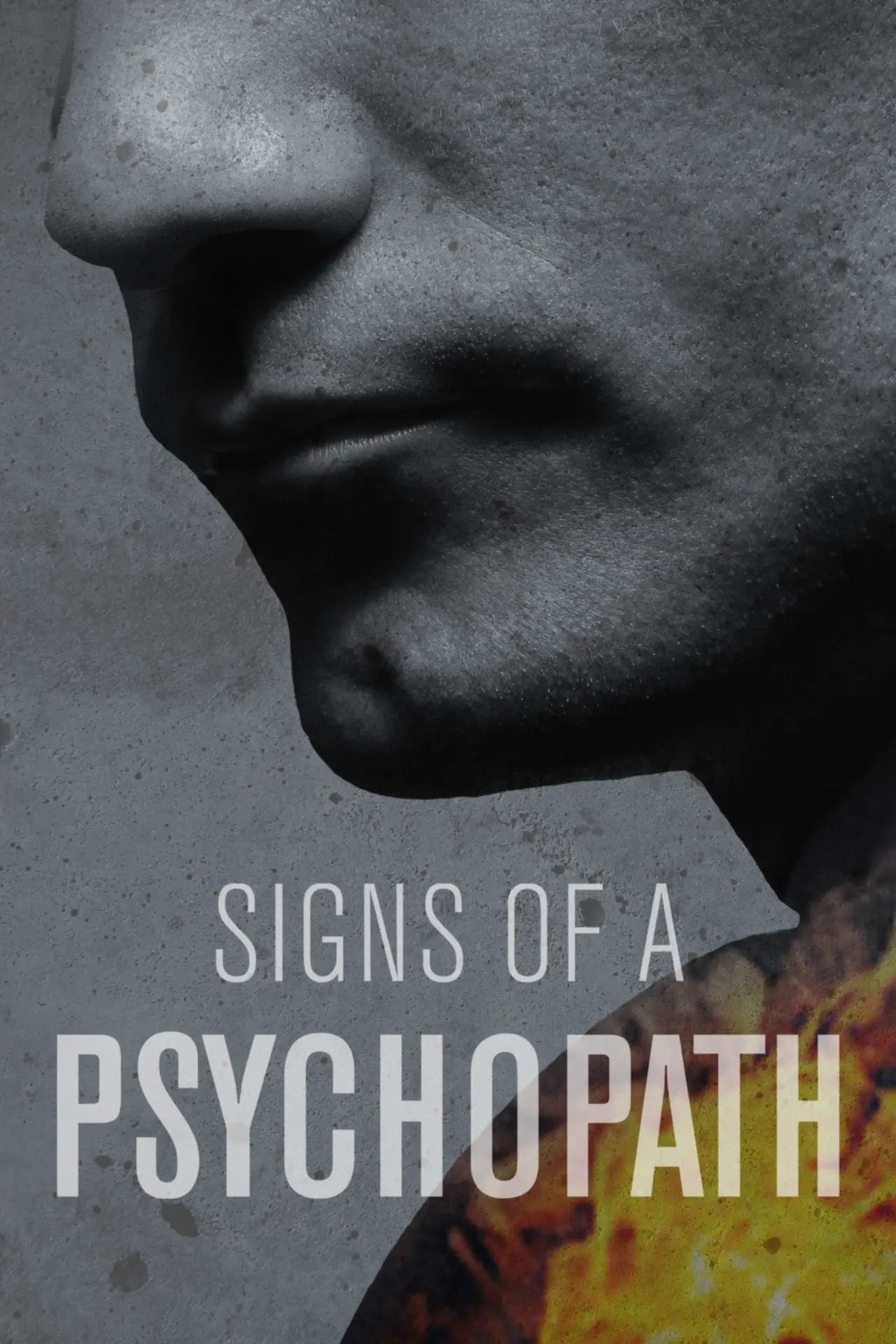 Постер к сериалу "Signs of a Psychopath"