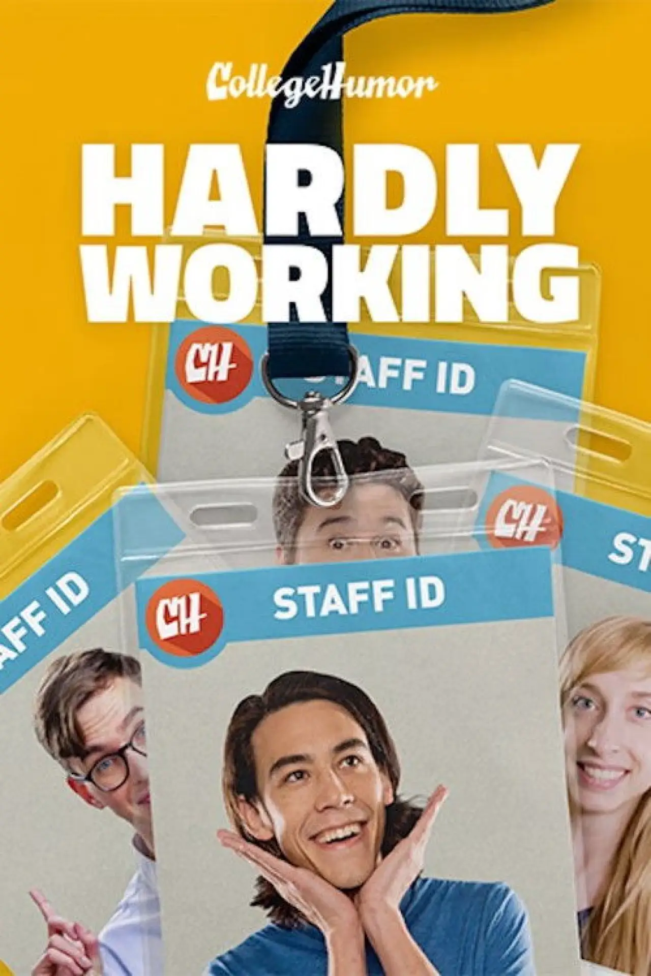 Series poster "Hardly Working"