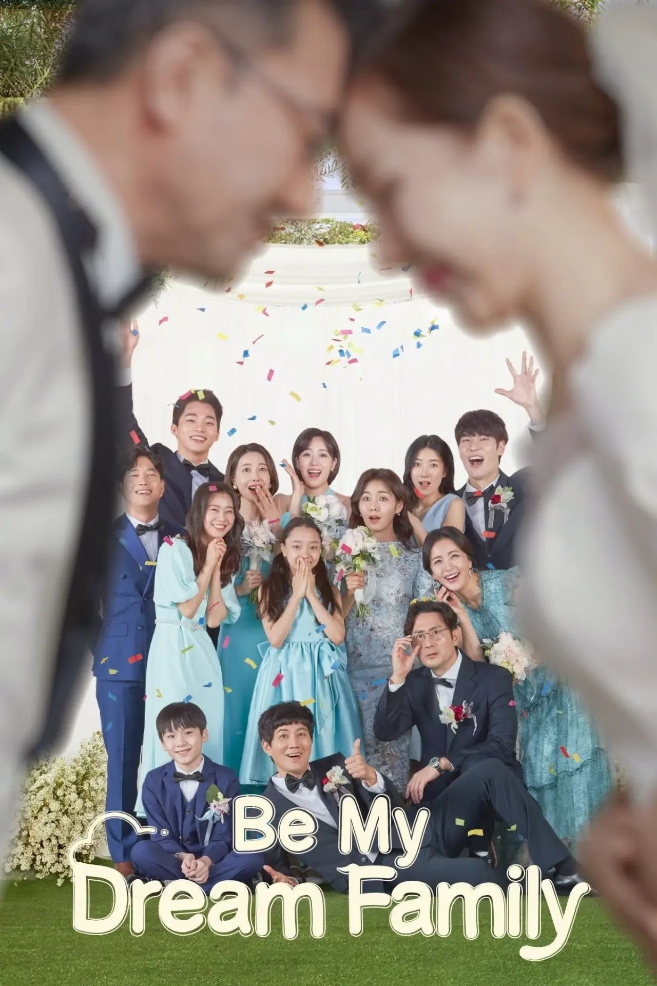 Series poster "Be My Dream Family"