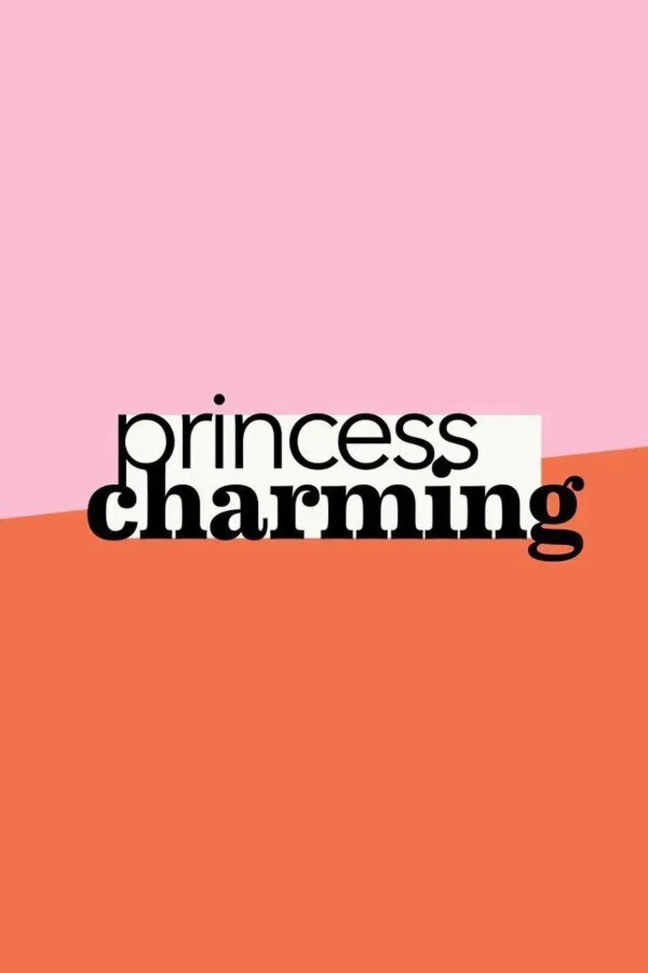 Series poster "Princess Charming"
