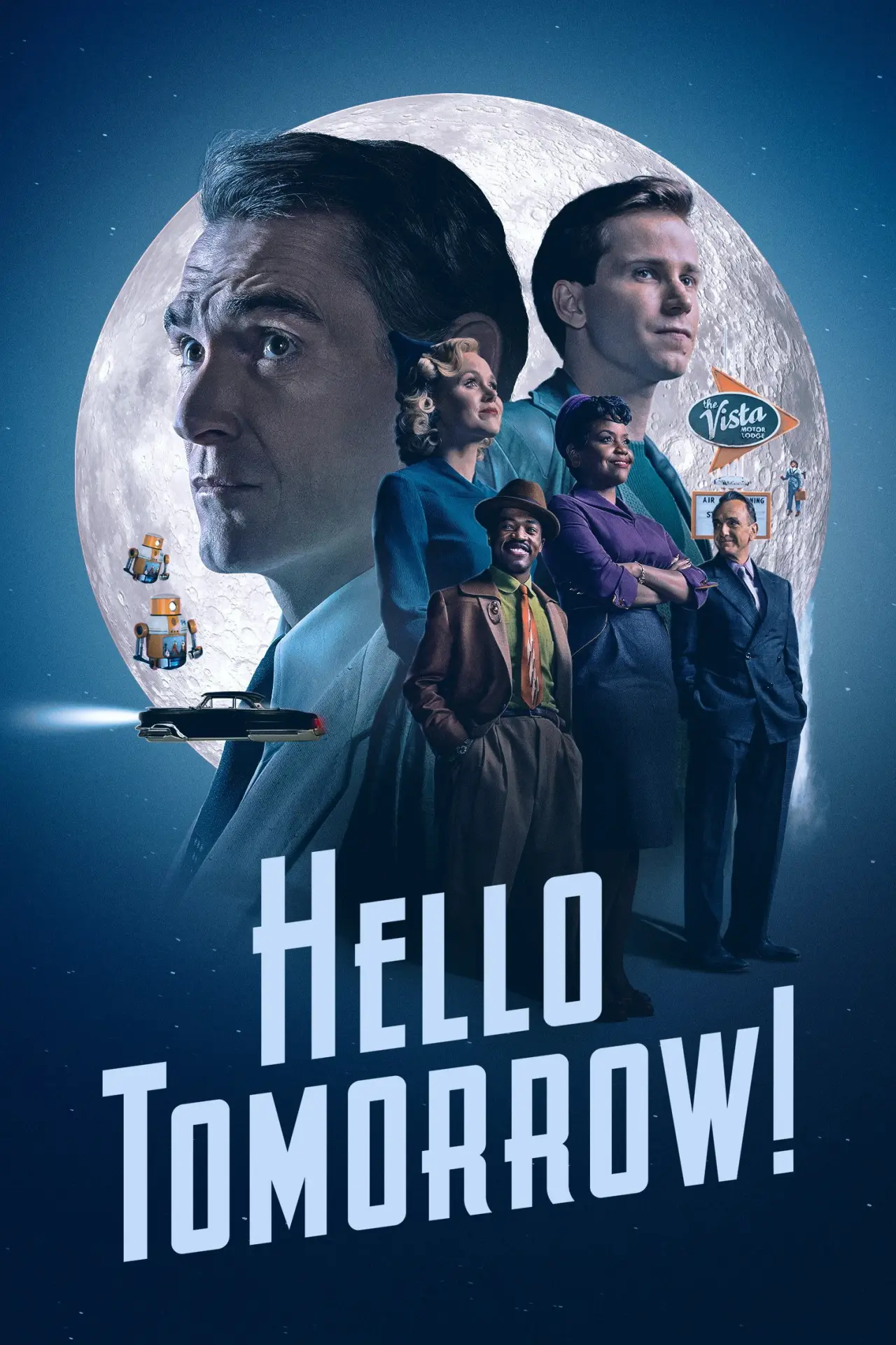 Постер к сериалу "Hello Tomorrow!"