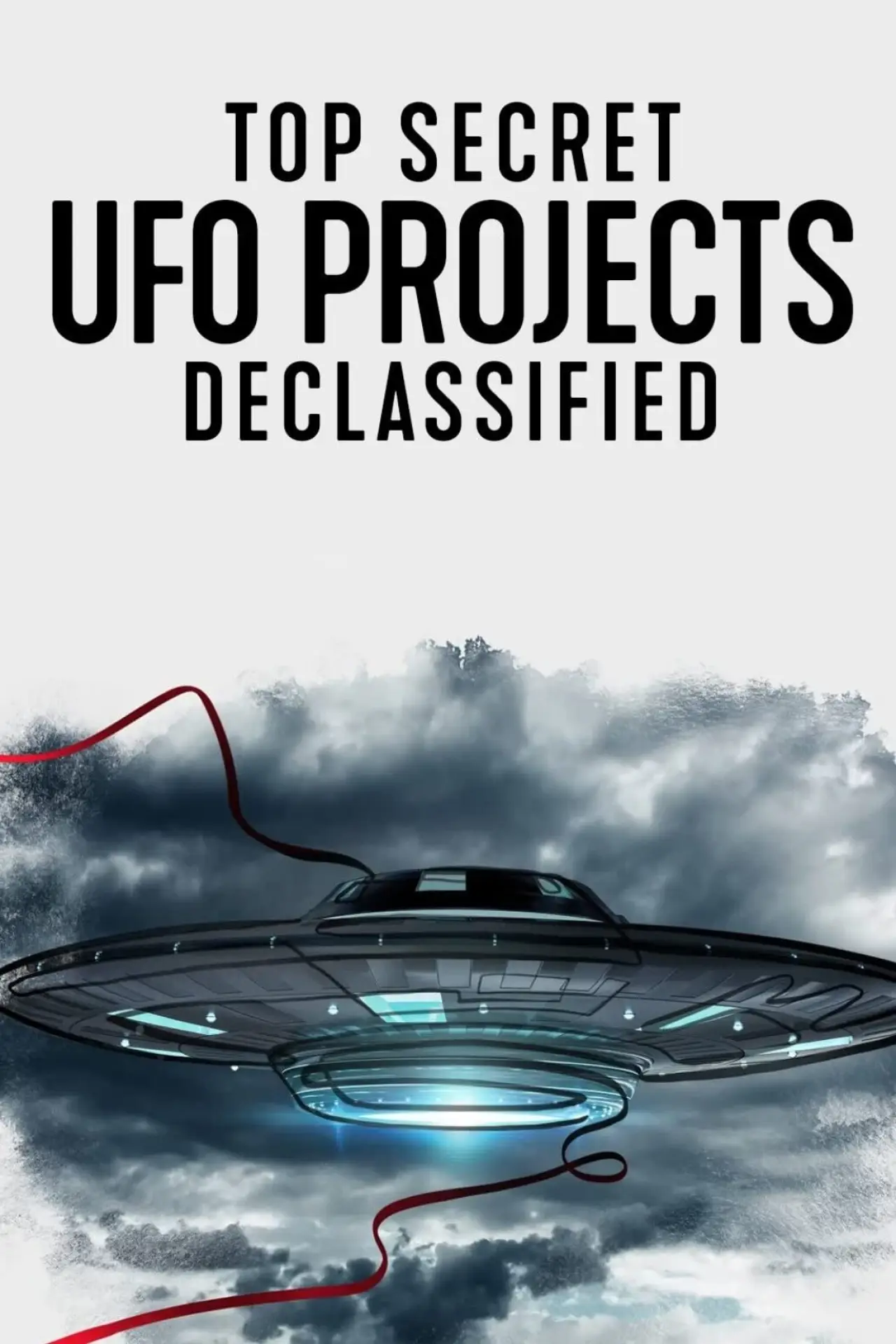 Series poster "Top Secret UFO Projects Declassified"